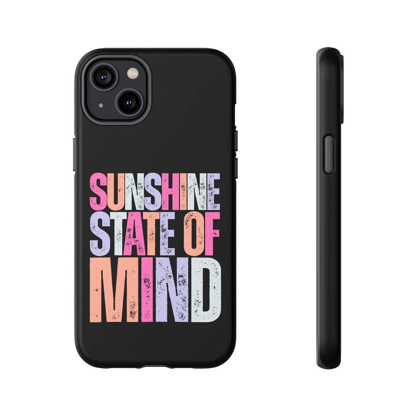 Colorful Phone Case - Sunshine State of Mind, Personalized Gift, Summer Vibes, Trendy Accessory, Phone Cover