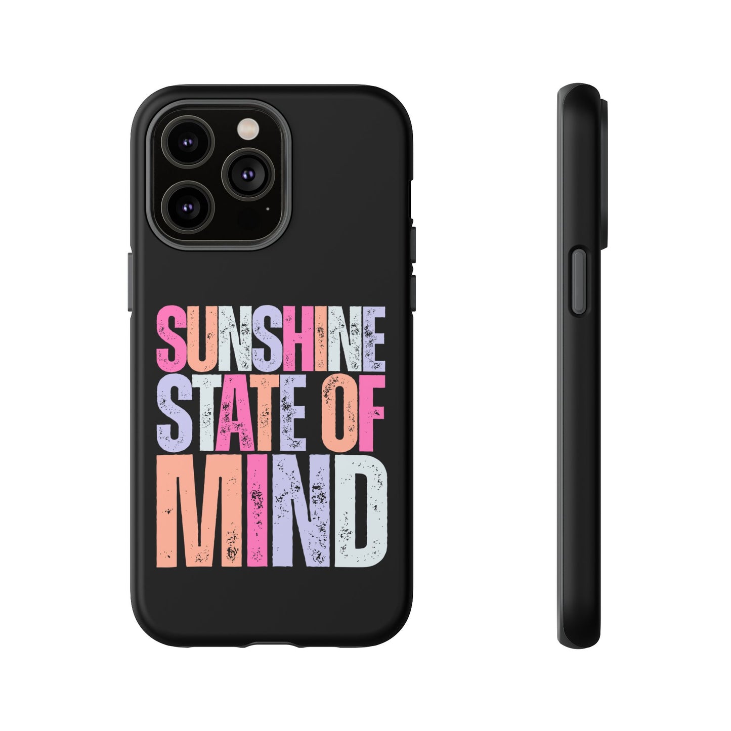 Colorful Phone Case - Sunshine State of Mind, Personalized Gift, Summer Vibes, Trendy Accessory, Phone Cover