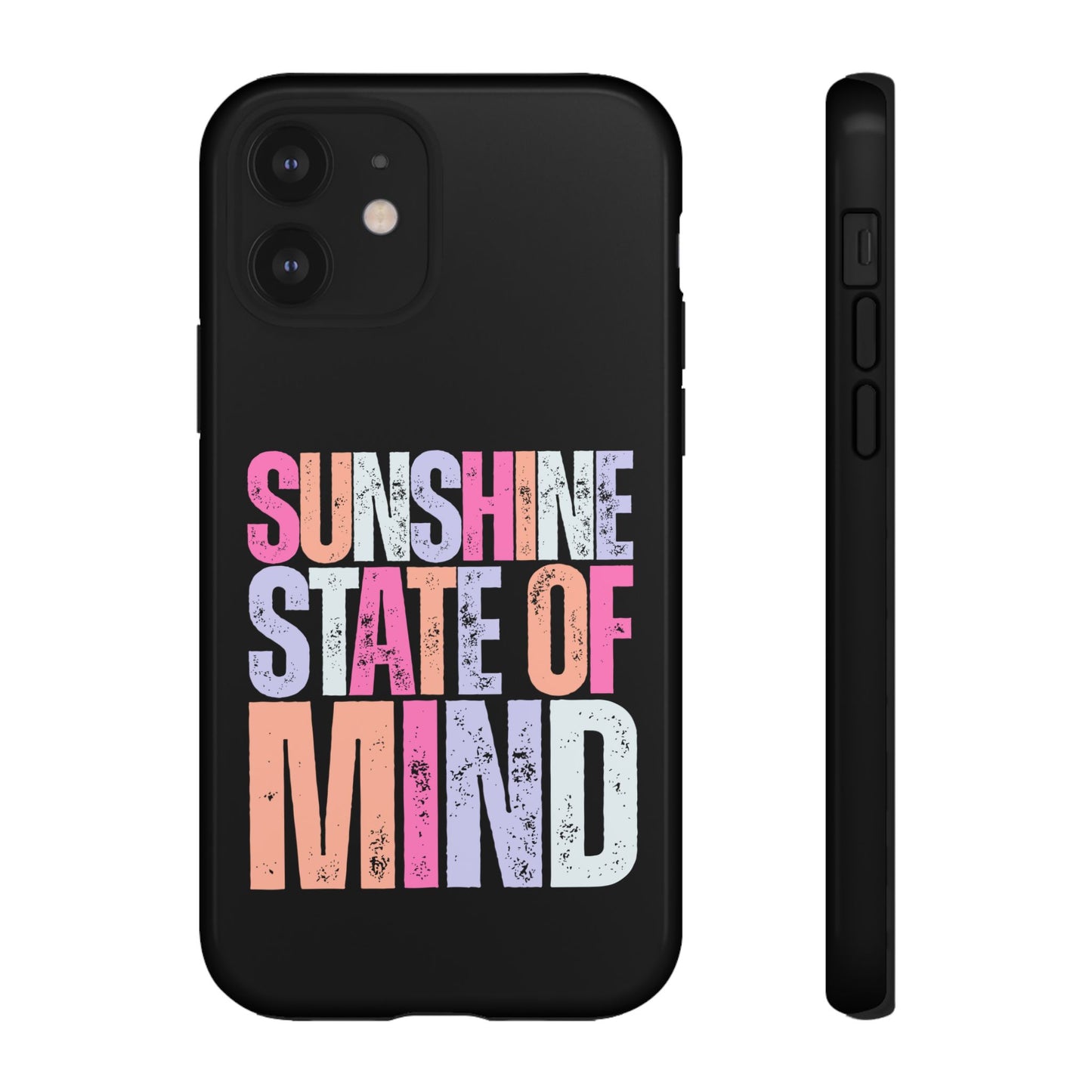 Colorful Phone Case - Sunshine State of Mind, Personalized Gift, Summer Vibes, Trendy Accessory, Phone Cover