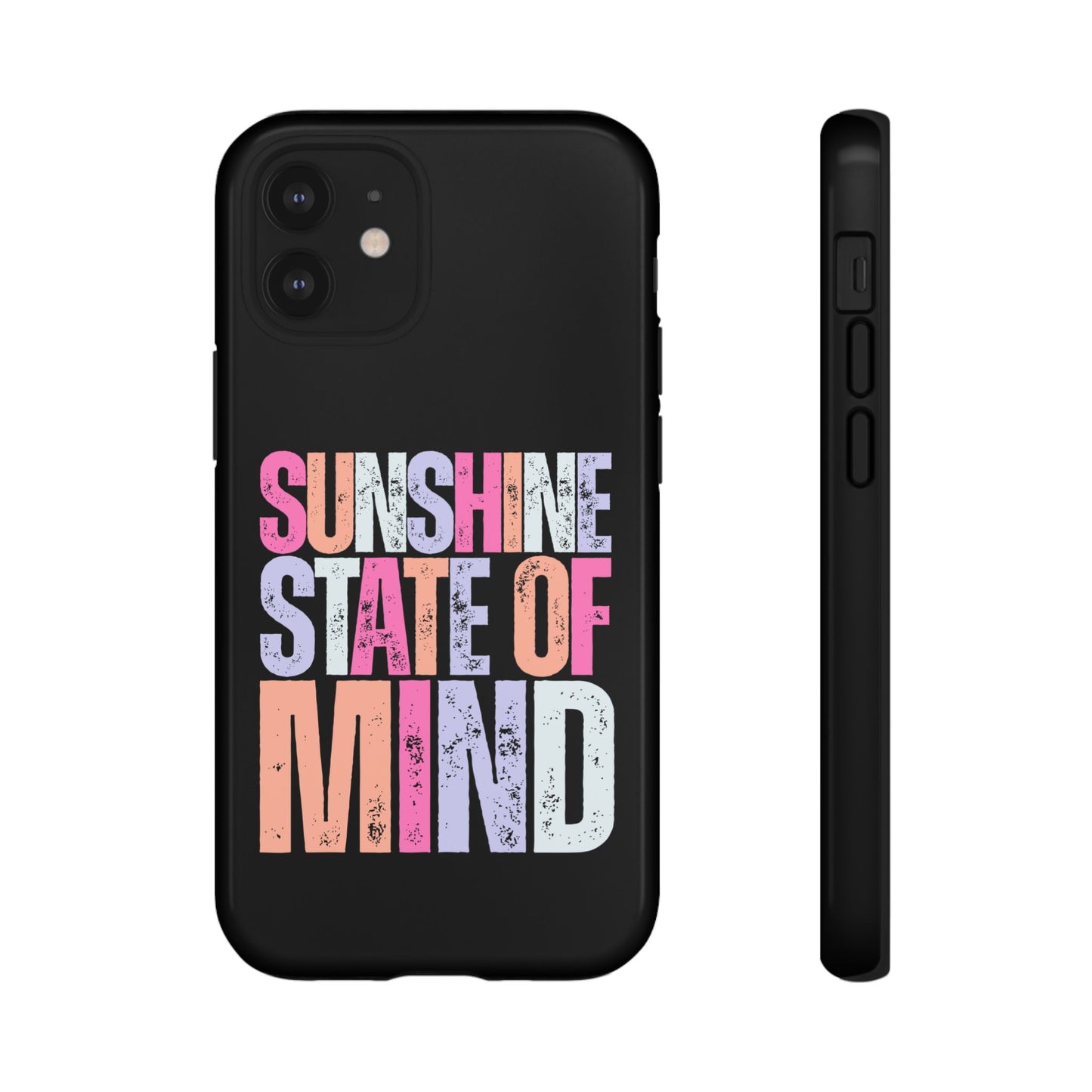 Colorful Phone Case - Sunshine State of Mind, Personalized Gift, Summer Vibes, Trendy Accessory, Phone Cover