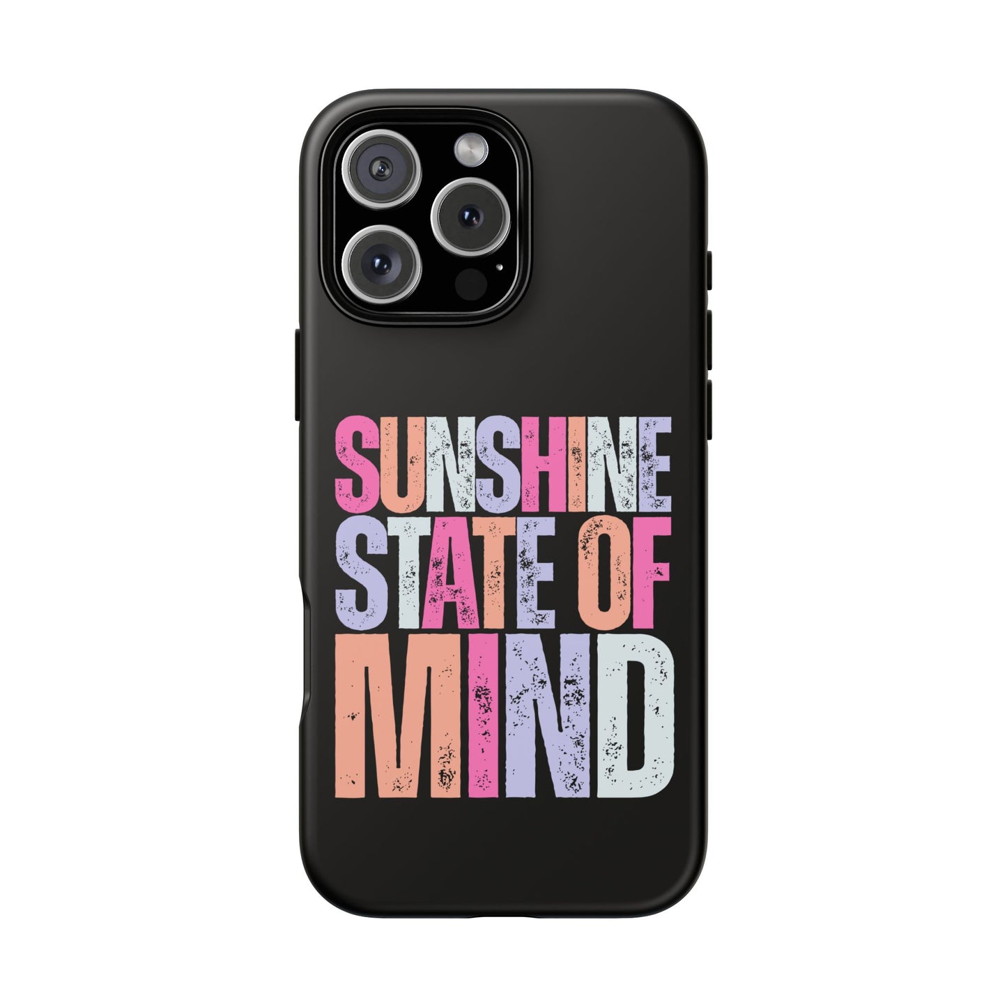 Colorful Phone Case - Sunshine State of Mind, Personalized Gift, Summer Vibes, Trendy Accessory, Phone Cover