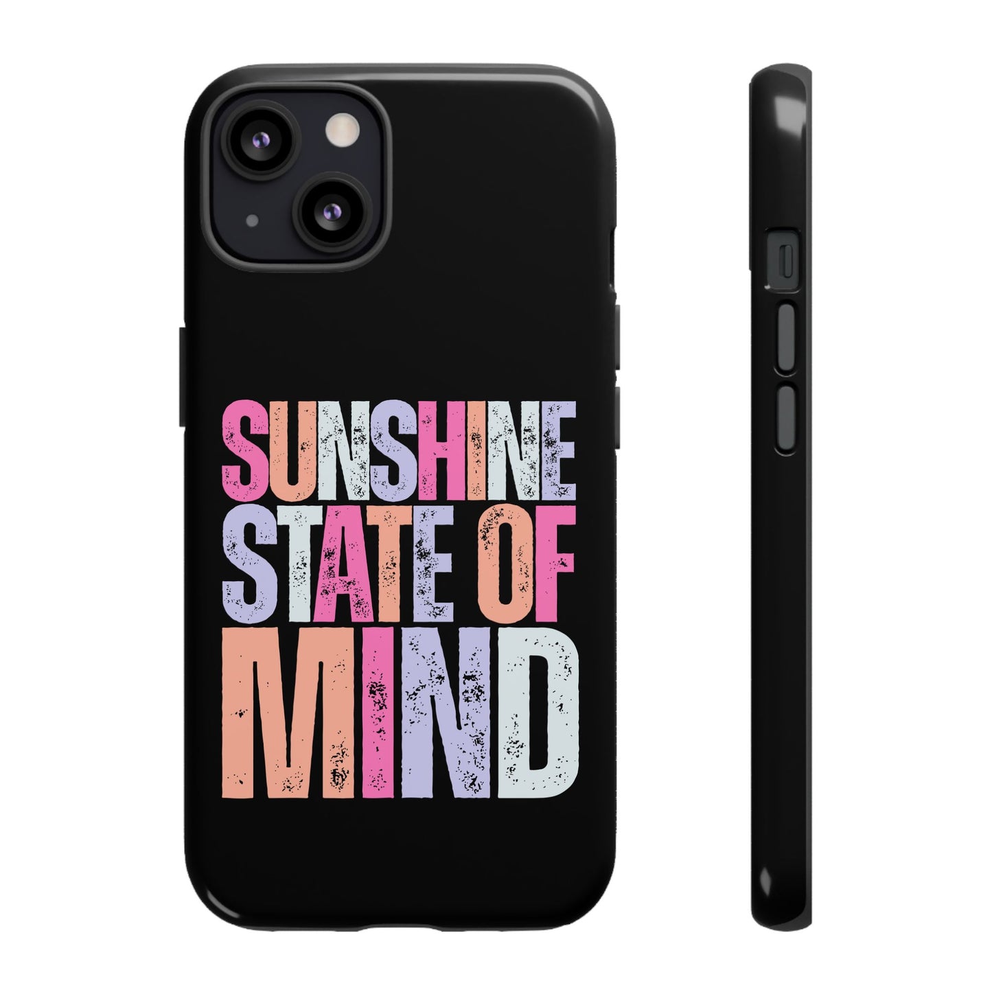 Colorful Phone Case - Sunshine State of Mind, Personalized Gift, Summer Vibes, Trendy Accessory, Phone Cover