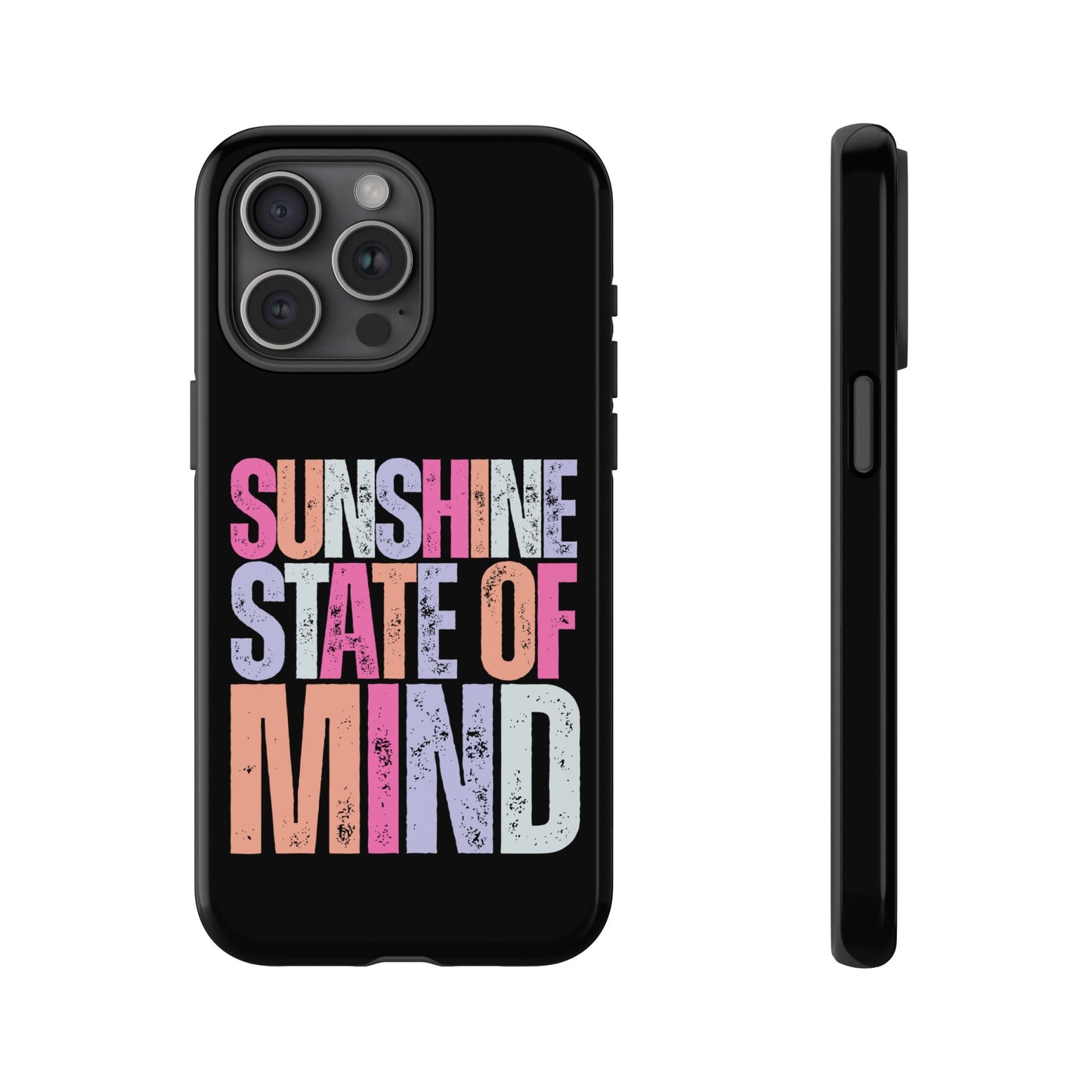 Colorful Phone Case - Sunshine State of Mind, Personalized Gift, Summer Vibes, Trendy Accessory, Phone Cover