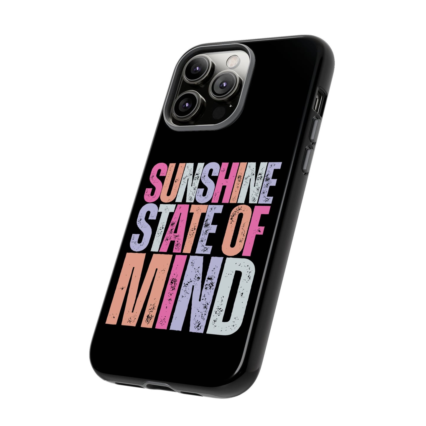 Colorful Phone Case - Sunshine State of Mind, Personalized Gift, Summer Vibes, Trendy Accessory, Phone Cover