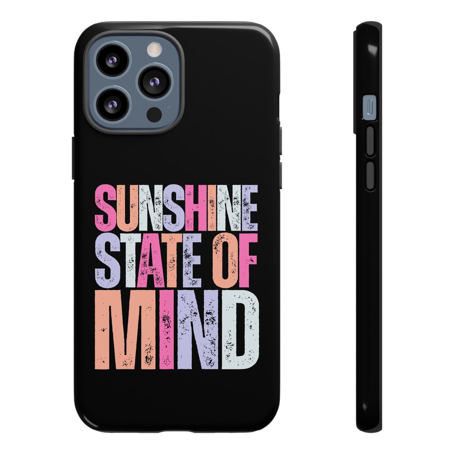Colorful Phone Case - Sunshine State of Mind, Personalized Gift, Summer Vibes, Trendy Accessory, Phone Cover