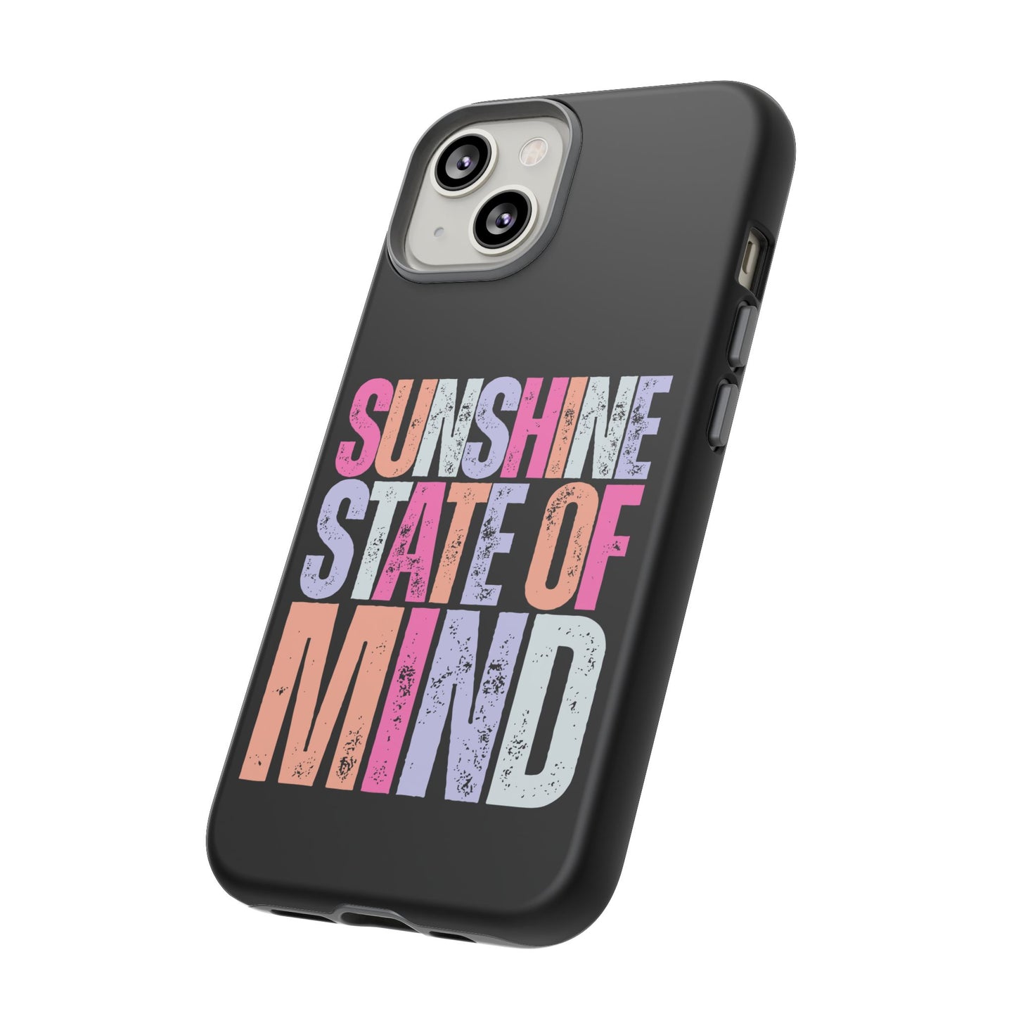Colorful Phone Case - Sunshine State of Mind, Personalized Gift, Summer Vibes, Trendy Accessory, Phone Cover