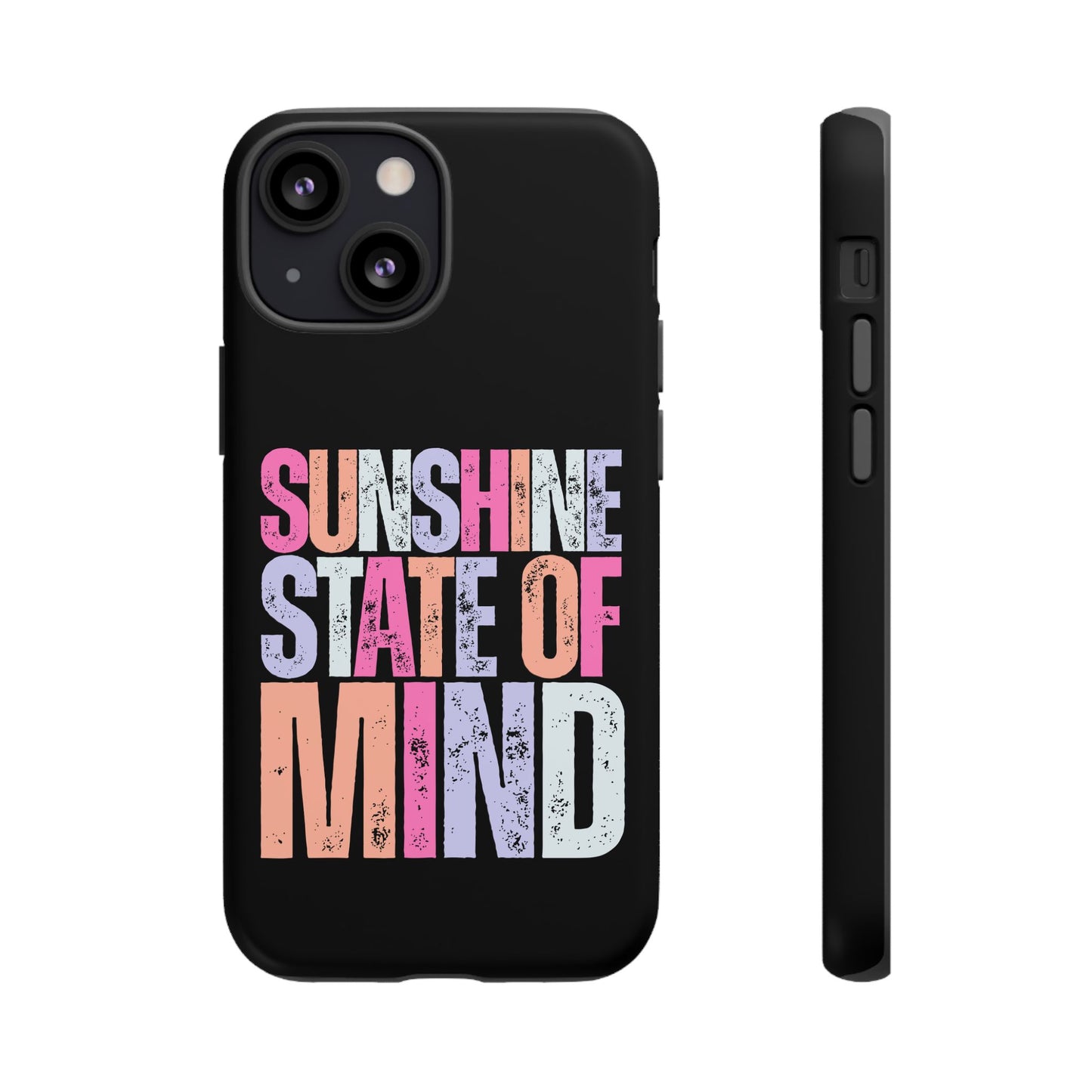 Colorful Phone Case - Sunshine State of Mind, Personalized Gift, Summer Vibes, Trendy Accessory, Phone Cover