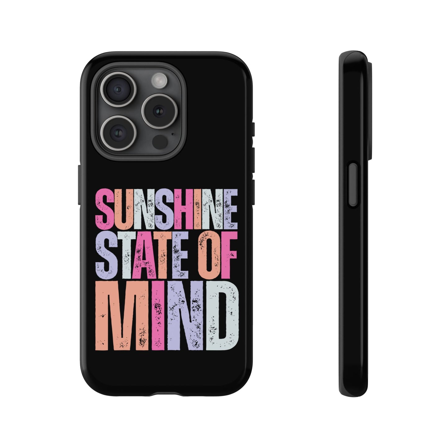 Colorful Phone Case - Sunshine State of Mind, Personalized Gift, Summer Vibes, Trendy Accessory, Phone Cover